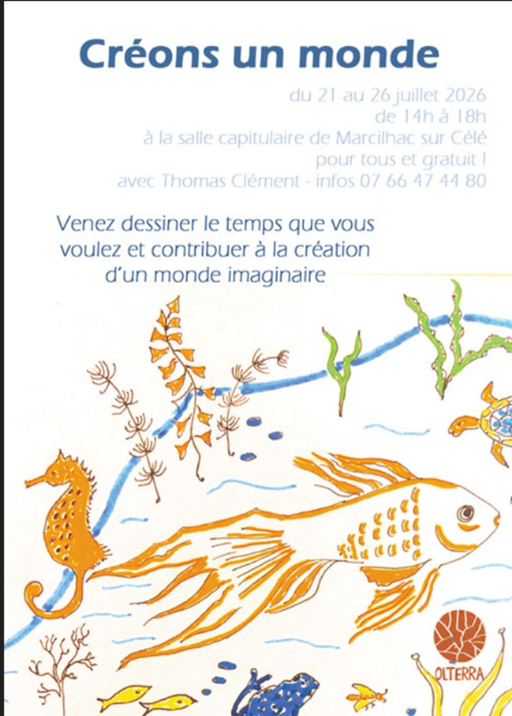Créons un monde, Atelier de dessin, à Marcilhac sur Célé