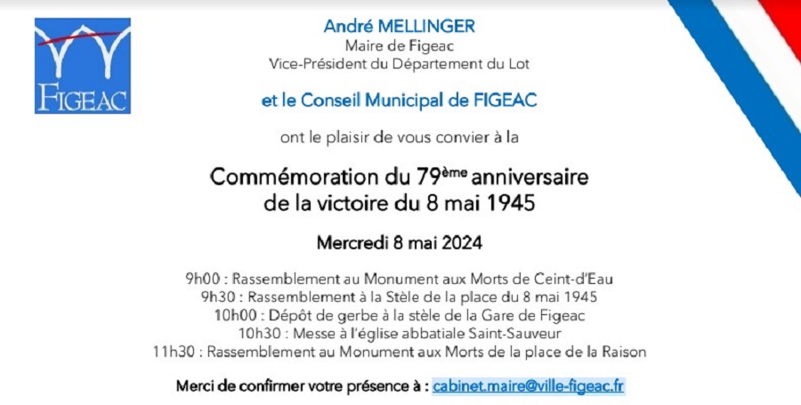 Figeac : Commémoration  79eme Anniversaire de la Victoire du 8 mai 1945