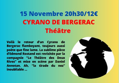 Figeac : Théâtre Cyrano de Bergerac à Cajarc !