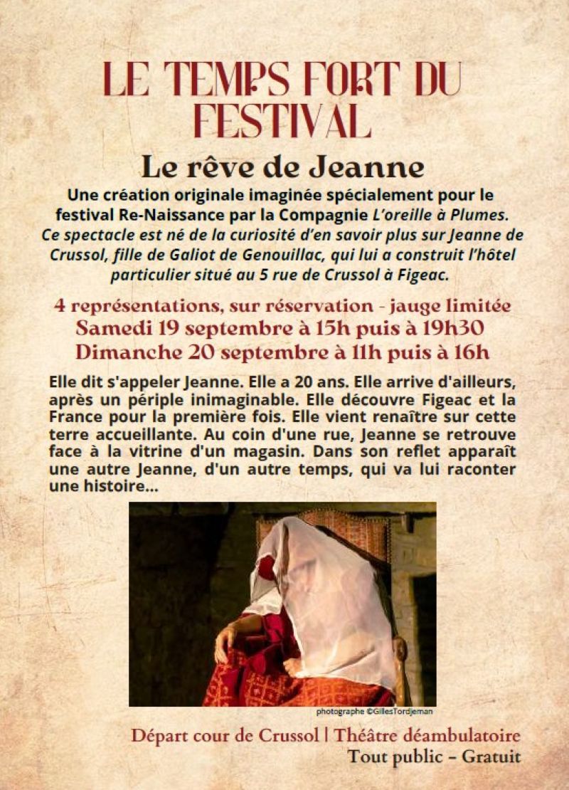 Figeac : Festival Re-naissance : Le rêve de Jeanne, théâtre déambulatoire