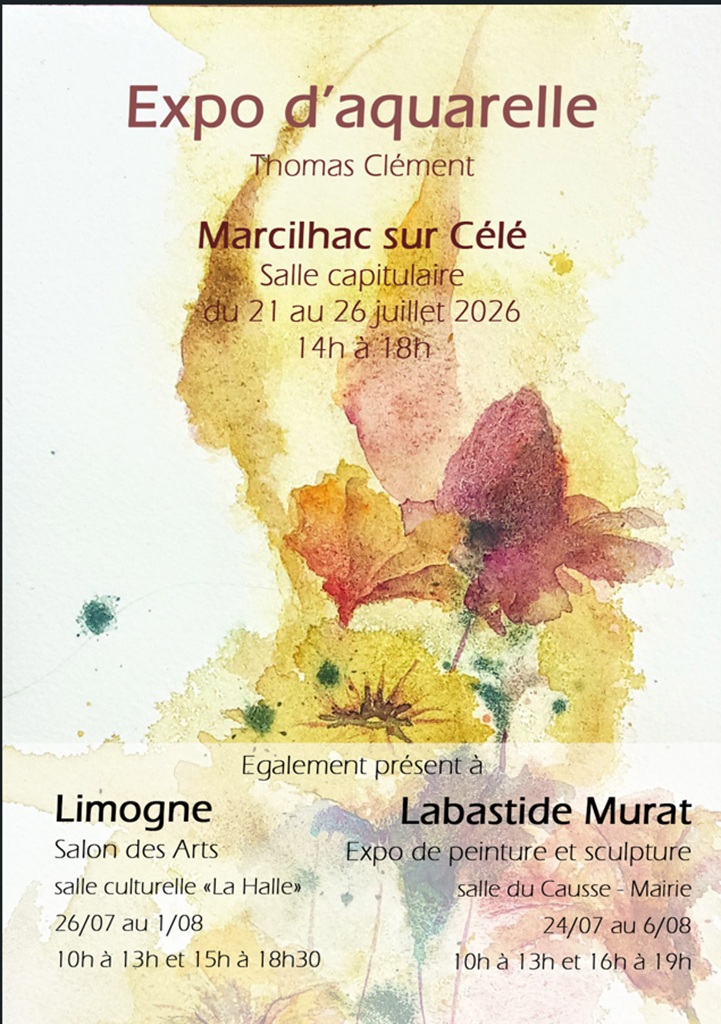 Exposition d'aquarelles de Thomas Clément, à Marcilhac sur Célé