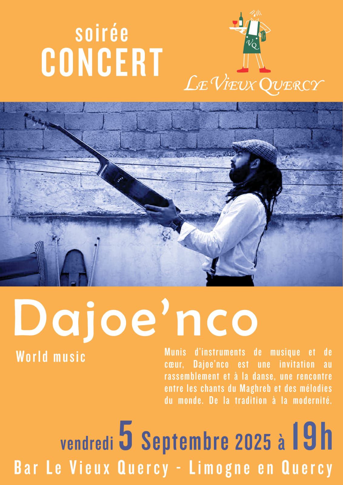Concert au Vieux Quercy: Dajoé'nco