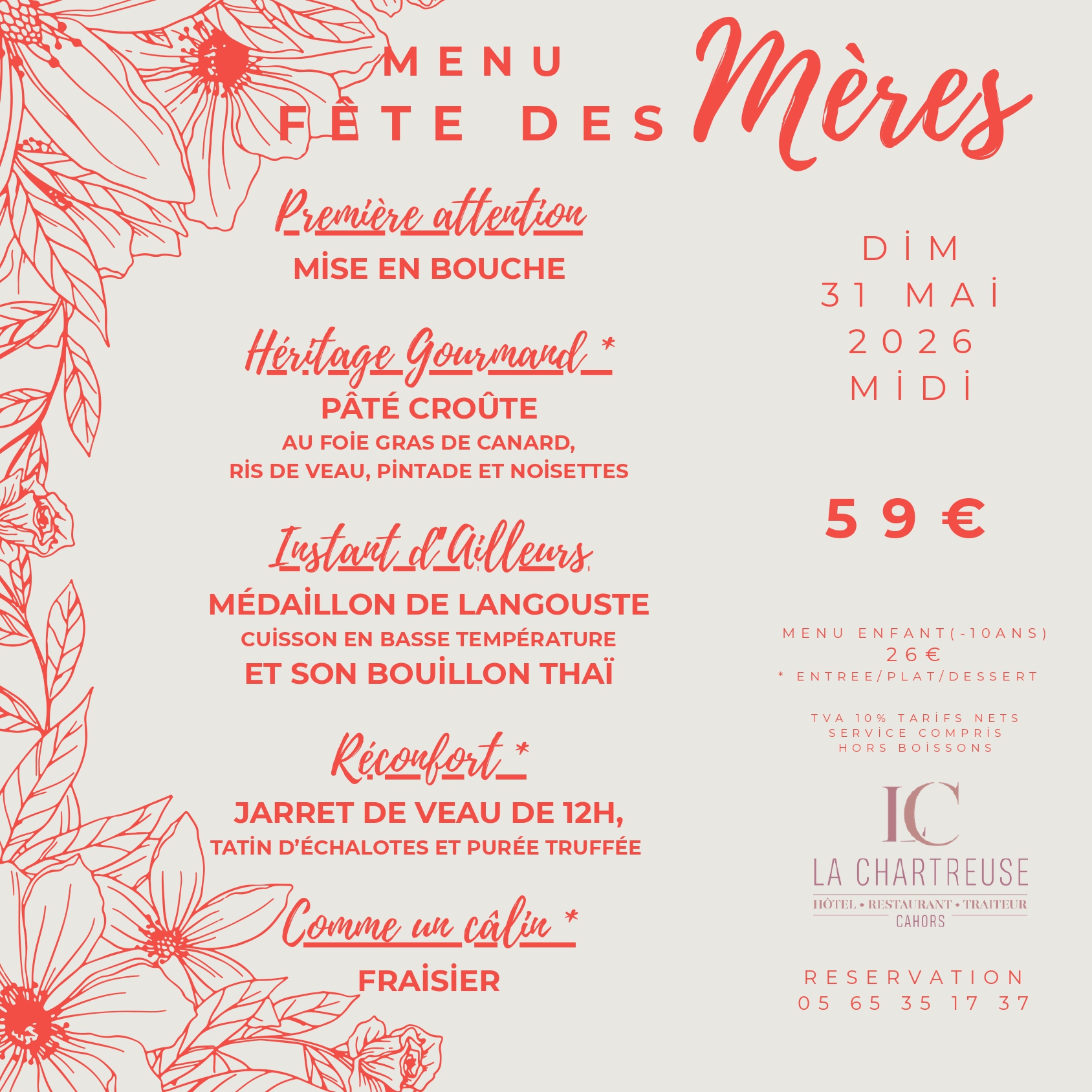 Figeac : Menu fête des mères à La Chartreuse