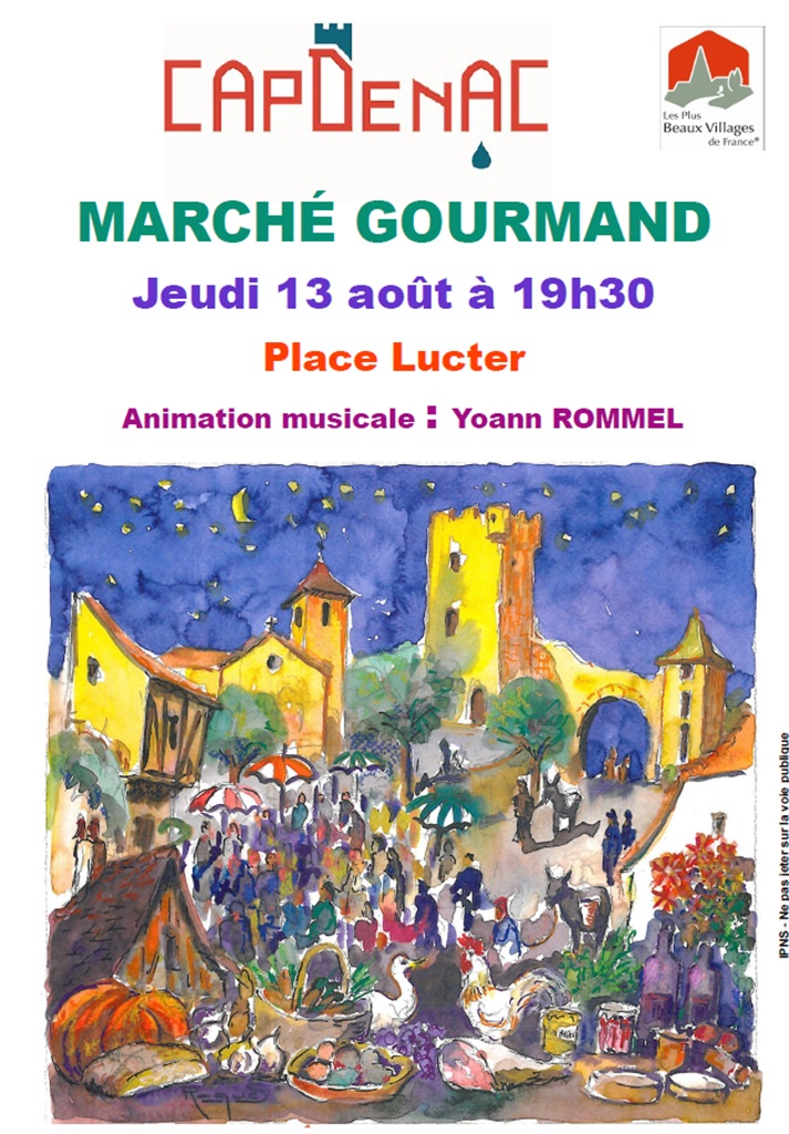 Figeac : Marché gourmand  nocturne à Capdenac le Haut