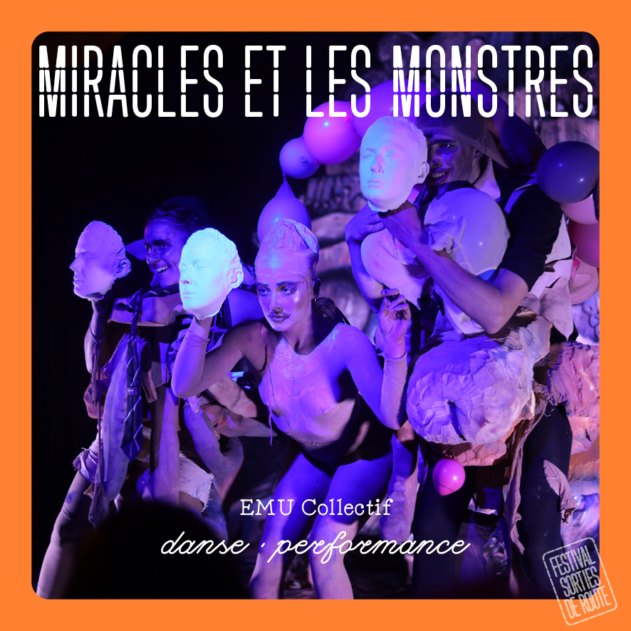 Figeac : Miracles et les monstres
