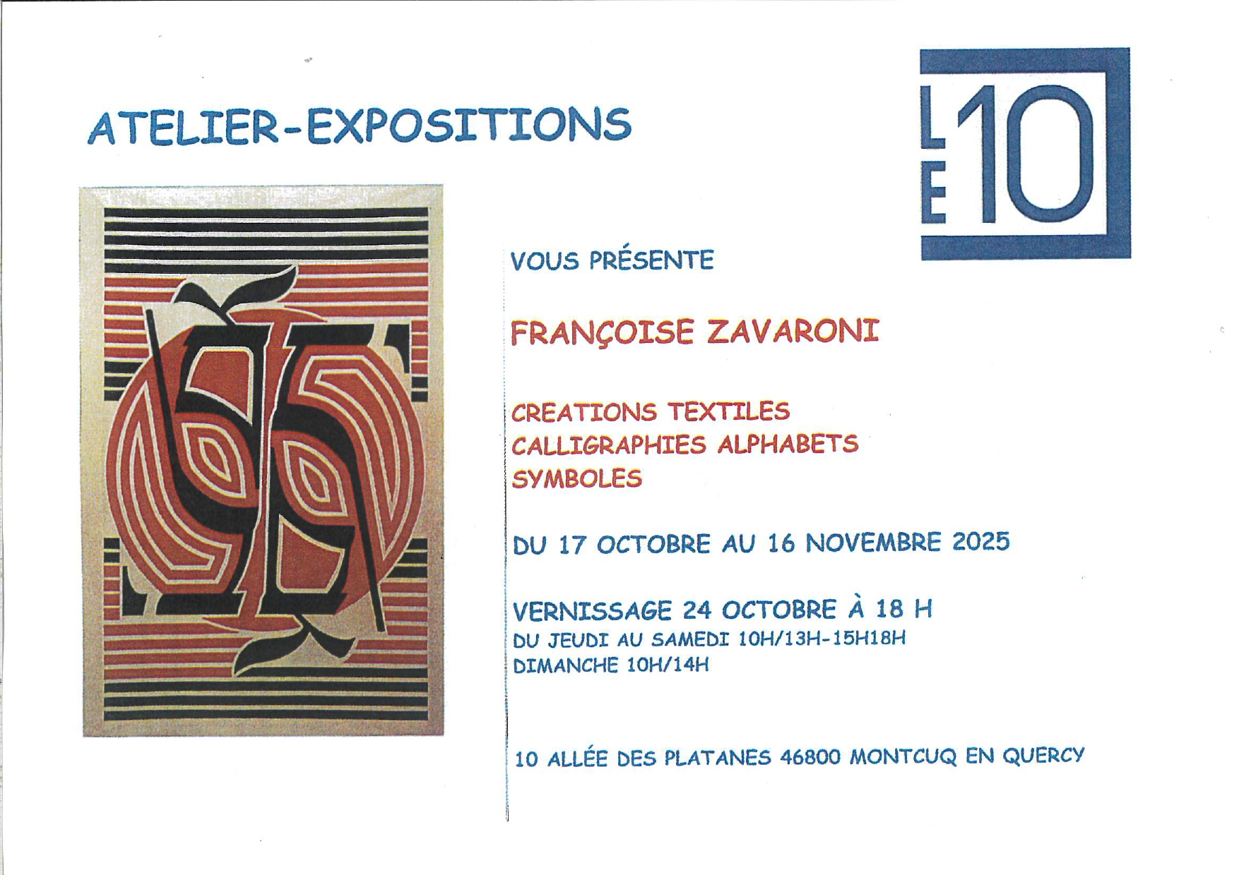 Figeac : Galerie Le 10 : exposition de Françoise Zavaroni
