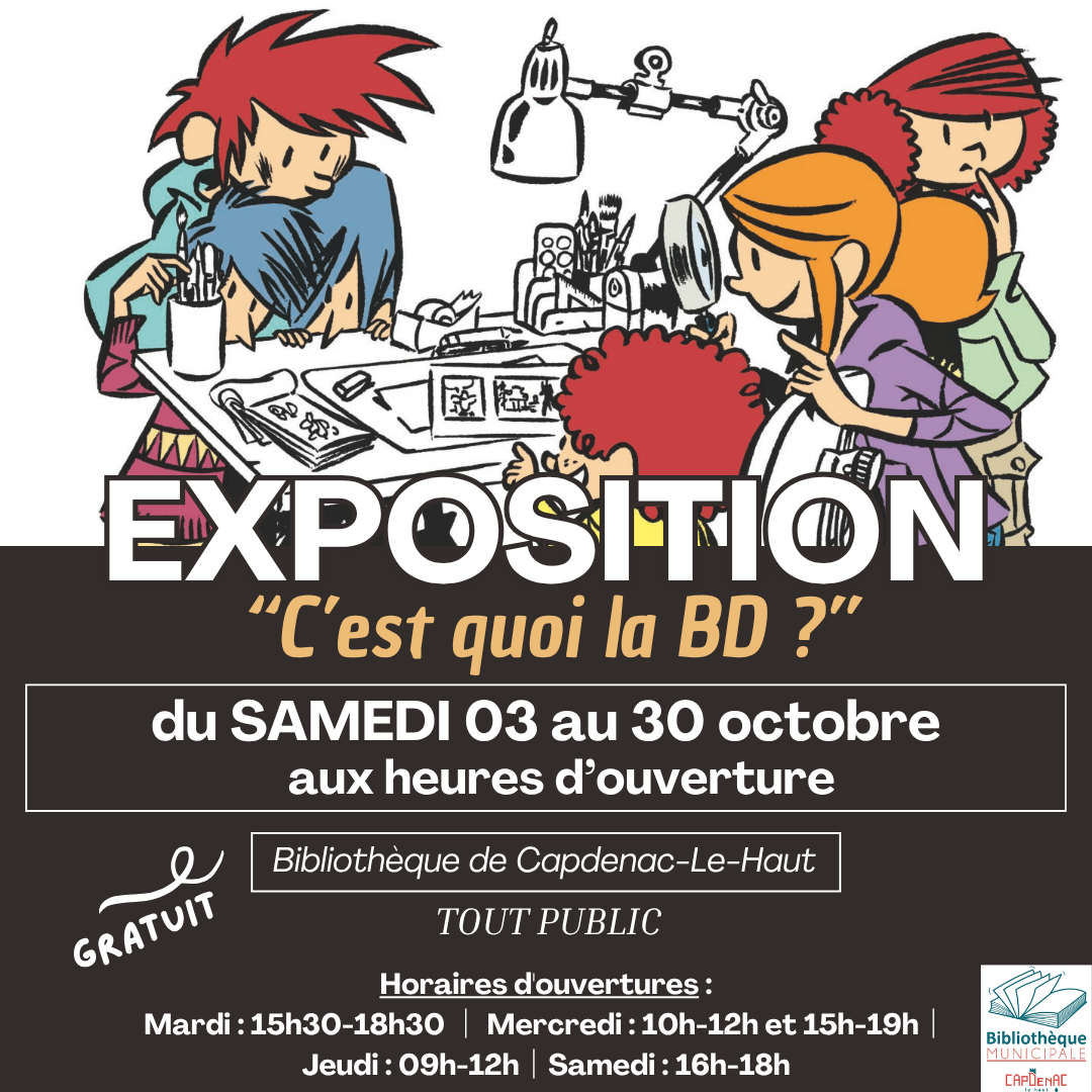 Exposition « C’est quoi la BD » à la Bibliothèque de Capdenac