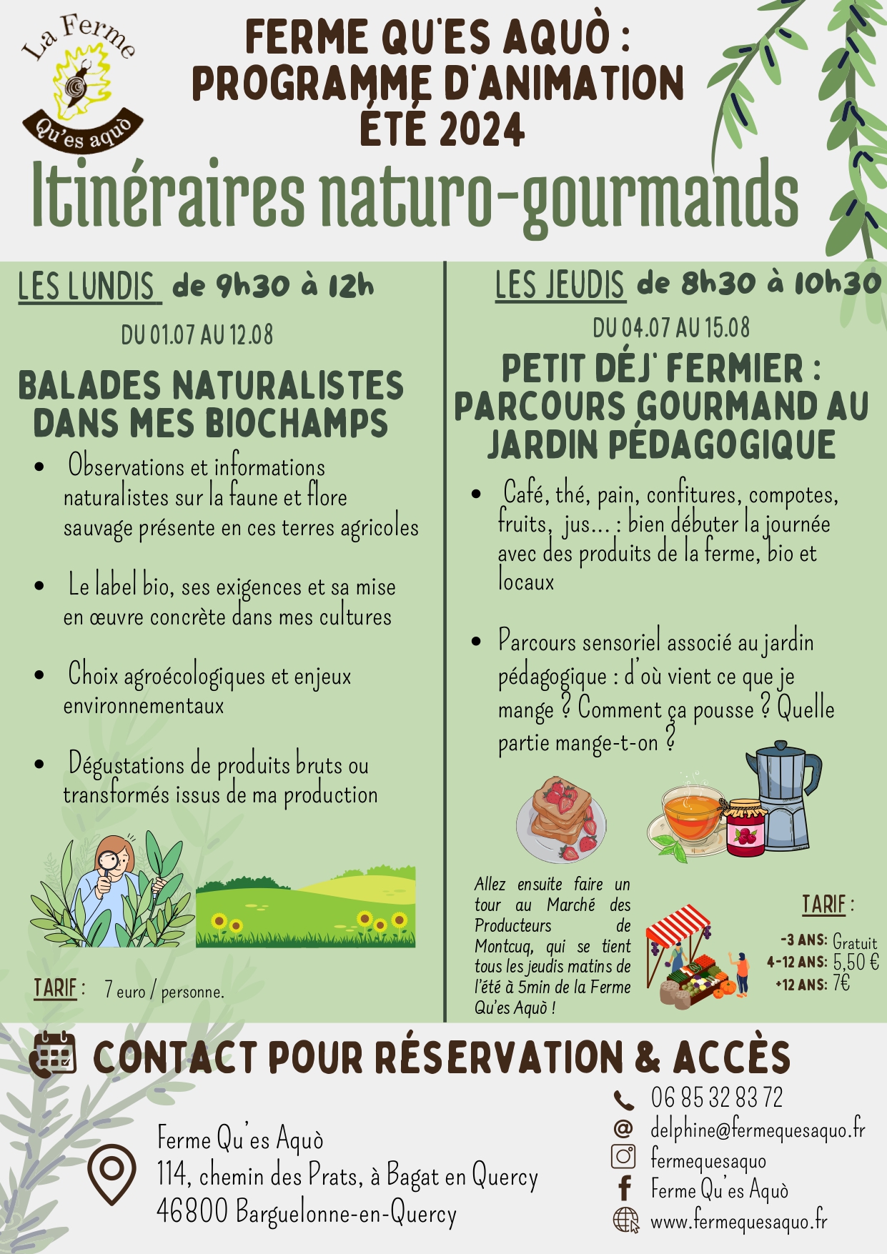 Figeac : Itinéraires naturo-gourmands à la ferme Qu'es Aquo