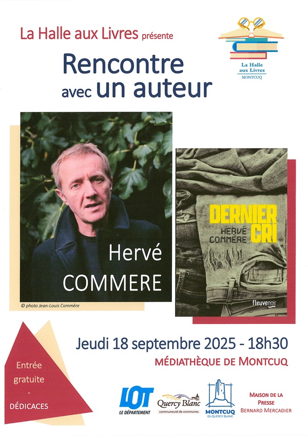 Figeac : Rencontre avec un auteur : Hervé Commere à la Médiathèque de Montcuq