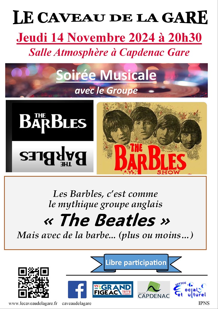 Soirée musicale à Capdenac-Gare: Les Barbles