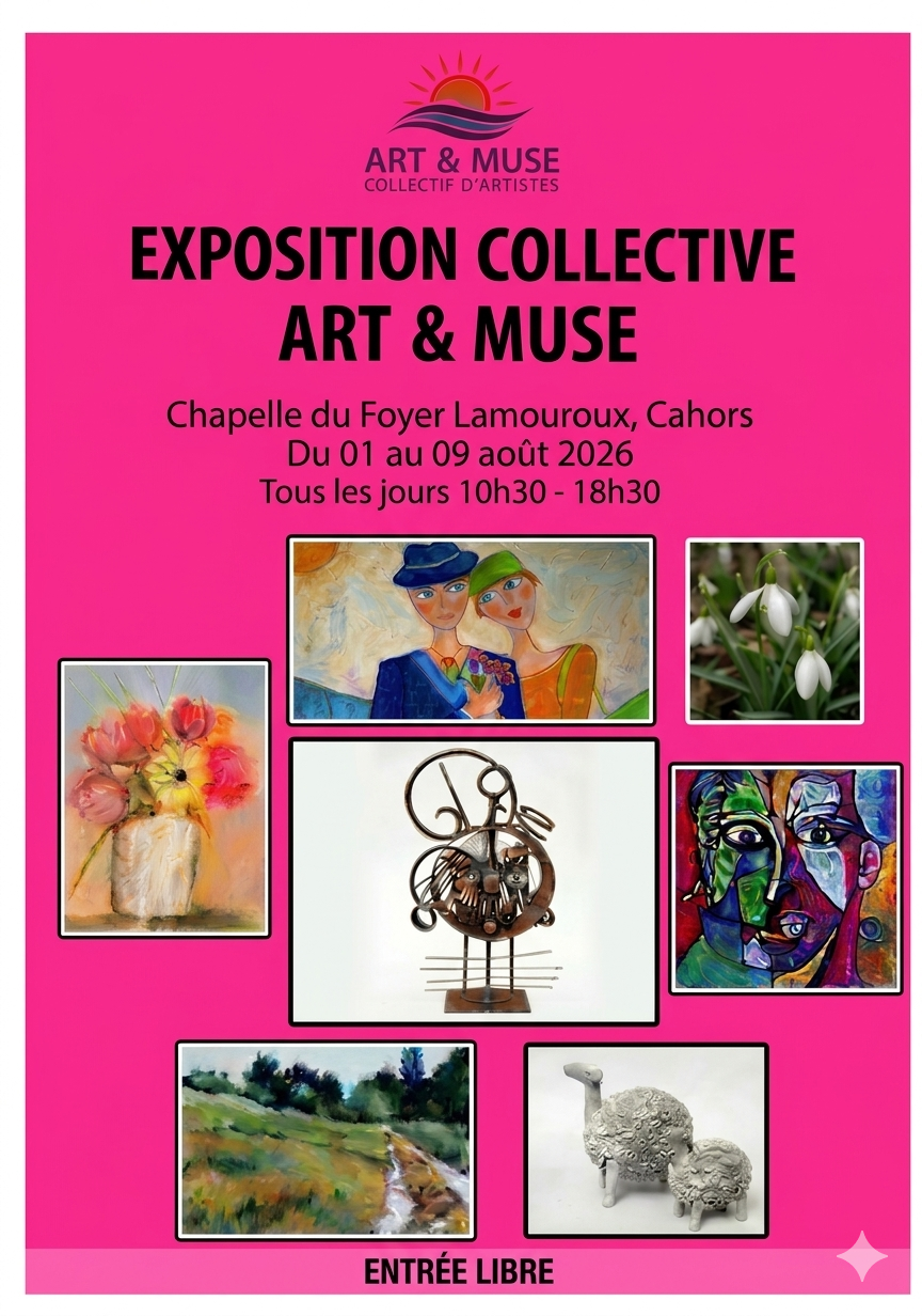 Figeac : Exposition collective Art & Muse
