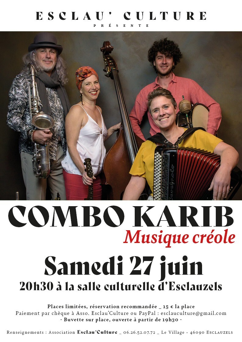 Figeac : Esclau'Culture : Combo Karib - Musique Créole