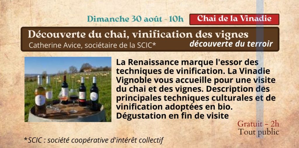 Figeac : Festival Renaissance à Figeac : chai de la Vinadie, une découverte du terroir !