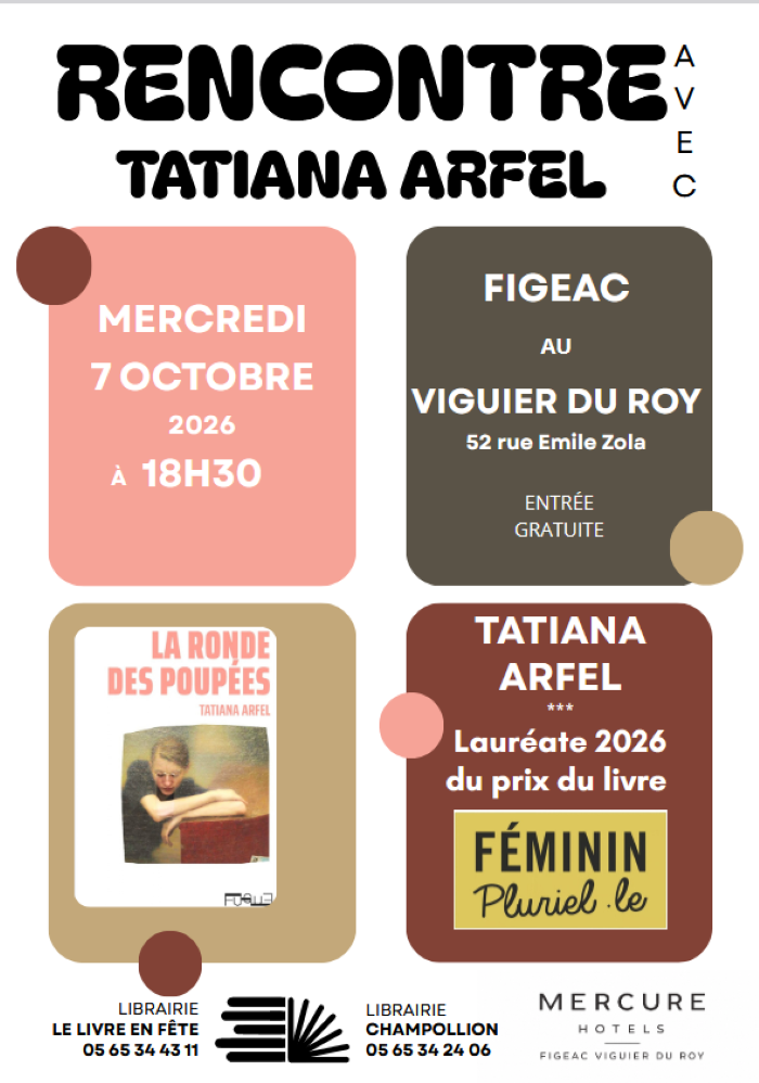 Figeac : Rencontre avec Tatiana Arfel à Figeac