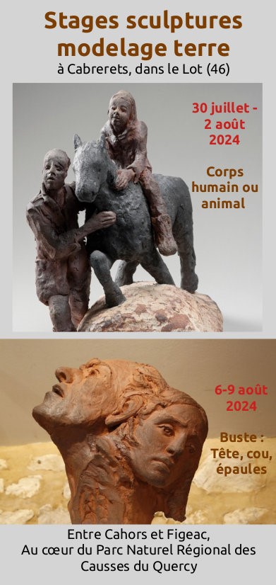 Figeac : Stage modelage sculpture terre: Corps humain ou animal