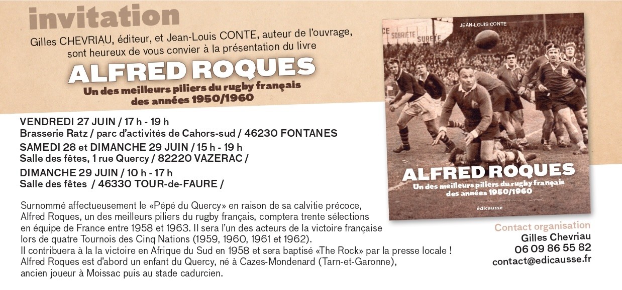 Figeac : Sortie de l'ouvrage : Alfred Roques, un des meilleurs piliers du rugby français des années 1950/1960