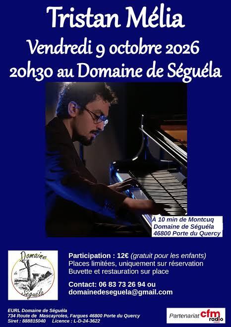 Figeac : Concert de jazz : Tristan Mélia au Domaine de Séguéla